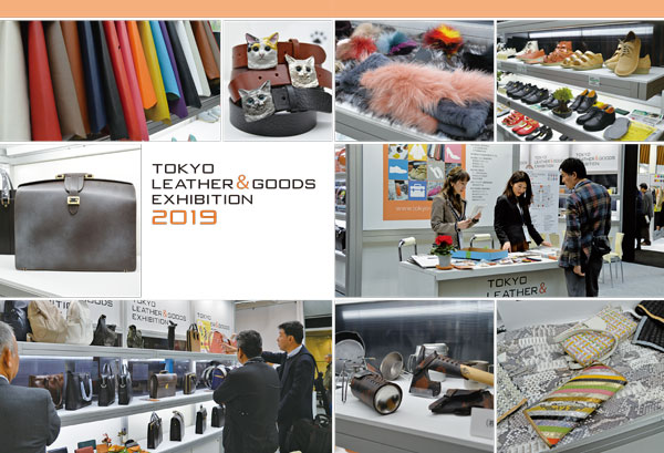 TOKYO
LEATHER & GOODS
EXHIBITION 2019